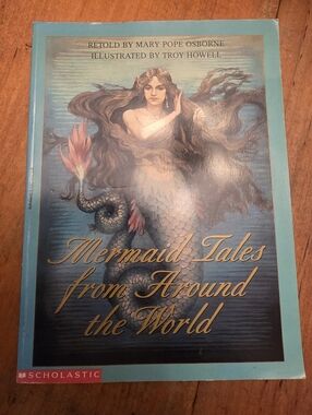 Mermaid Tales from Around the World by Mary Pope Osborne